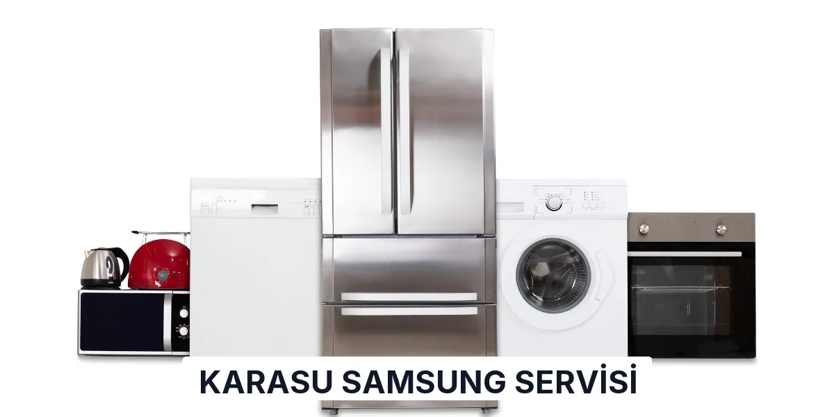 Karasu Samsung Servisi